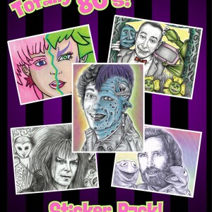 May include: A sticker pack with illustrations of characters from the 1980s. The pack includes images of a woman with pink hair, a man with blue skin, and other pop culture figures. The text "Totally 80's!" and "Sticker Pack!" are displayed.