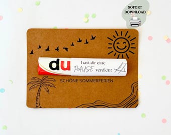 Sommergruß Duplo Banderolen Karte / Danke Geschenk Sommerferien & Urlaub / Du hast dir eine Pause verdient I Descarga digital