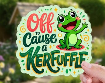 Funny Frog Sticker – “Off to Cause a Kerfuffle” Cute Chaos Vinyl Decal | Ideal for laptops, waterbottles, journals or as a gift
