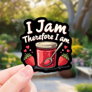 I Jam, Therefore I Am – Funny Strawberry Jam Jar Sticker in Bold Black Circular Design