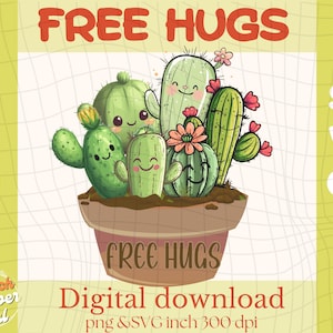 Free Hugs Cactus SVG PNG | Funny Plant Clipart for T-Shirts & Mugs | Cute Succulent Design for Gifts, Printable Crafts