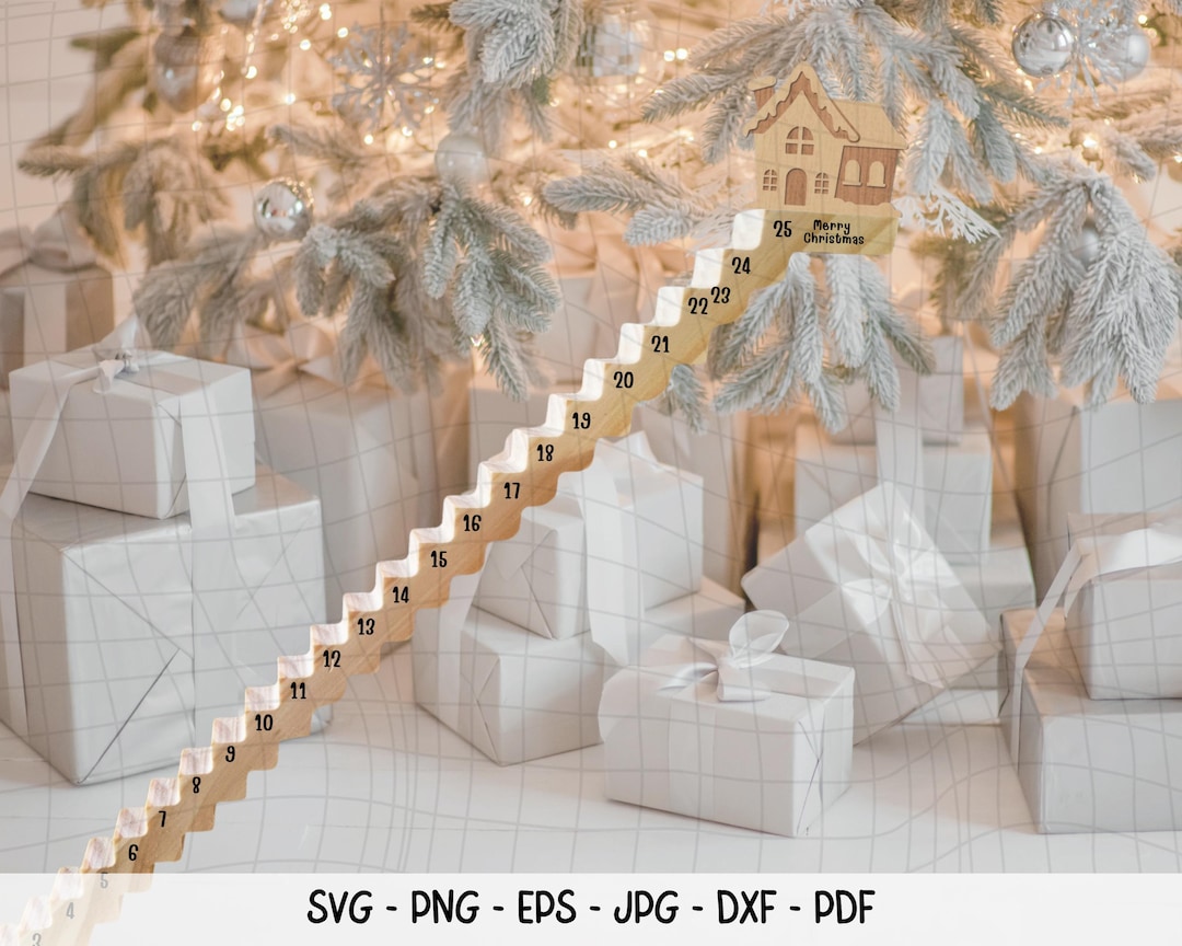 Christmas Minimalistic Countdown Stairs 2025 Laser Cutting File ...