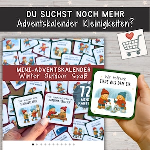 May include: A mini advent calendar with the text "Winter Outdoor Spa&szlig;" and "72 Mini Karte". The image shows illustrated cards with children in winter scenes. The text "Wir befreien TIERE AUS DEM EIS" is also visible.