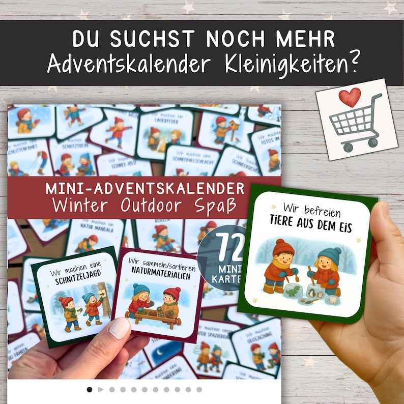 May include: A mini advent calendar with the text "Winter Outdoor Spa&szlig;" and "72 Mini Karte". The image shows illustrated cards with children in winter scenes. The text "Wir befreien TIERE AUS DEM EIS" is also visible.