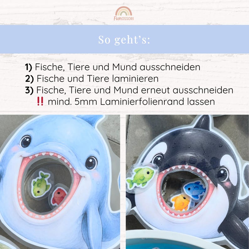 May include: A set of instructional graphics for a craft project featuring a light blue dolphin and a black and white orca, each with a cutout mouth. The text reads: So geht's: 1) Fische, Tiere und Mund ausschneiden 2) Fische und Tiere laminieren 3) Fische, Tiere und Mund erneut ausschneiden !! mind. 5mm Laminierfolienrand lassen.