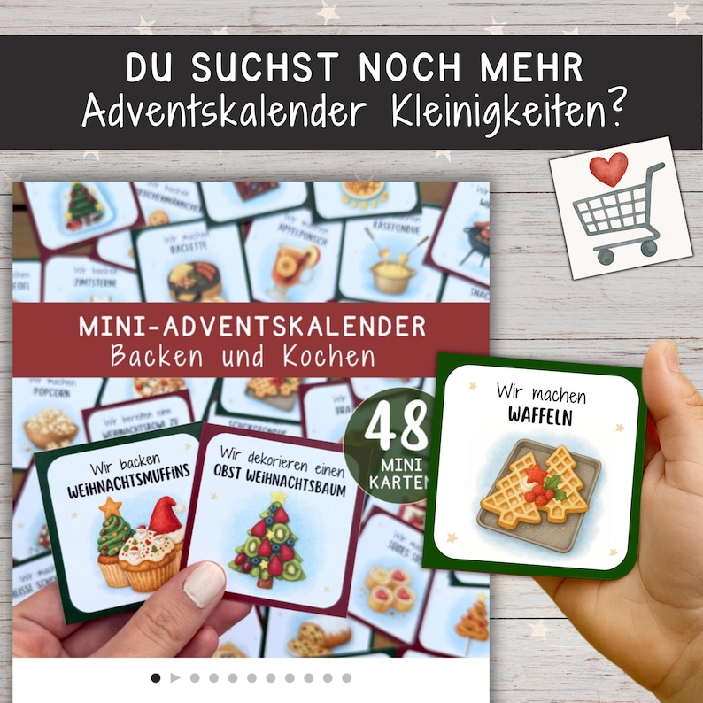 May include: A set of mini Advent calendar cards for baking and cooking, featuring illustrations of festive treats and baked goods. The cards have German text. The image includes the text "DU SUCHST NOCH MEHR Adventskalender Kleinigkeiten?"