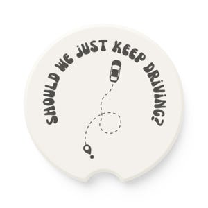Harry Styles &quot;Keep Driving&quot; Car Coaster One Direction Fan Gift, Cup Holder Insert, Vehicle Accessory, Music Lover Present, Absorbent Stone