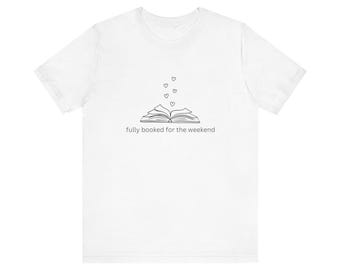 Book Lover's Short Sleeve Tee - Perfect Gift for Readers, Literary Enthusiasts, Book Club Events, Birthday Present, Cozy Attire