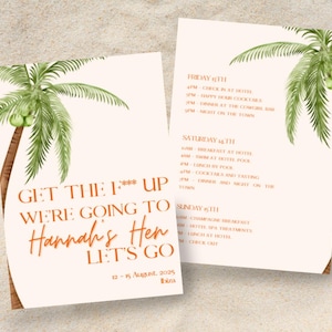 Pode incluir: Dois cartões de convite com tema tropical. Os cartões apresentam uma ilustração em aquarela de uma palmeira e texto em laranja. O texto no cartão esquerdo diz "Get the F*** Up We're Going to Hannah's Hen Let's Go 12-15 de agosto de 2025 Ibiza."
