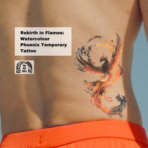 May include: A temporary tattoo of a phoenix rising from flames, with a watercolour style. The tattoo is on a person's back. The text "Rebirth in Flames: Watercolour Phoenix Temporary Tattoo" is above the tattoo. The text "The Old Story" is below the tattoo.