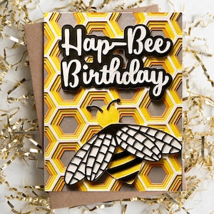 Handmade Bee Birthday Card: 3D Honeycomb, &quot;Hap-Bee Birthday&quot;