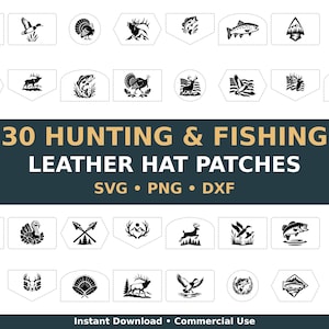 Puede incluir: Una colección de 30 parches para gorras de caza y pesca en blanco y negro con varios animales salvajes, peces y motivos al aire libre. El texto 30 HUNTING & FISHING LEATHER HAT PATCHES SVG PNG DXF aparece en el centro del diseño.