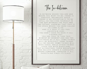 Inspirational Quote Print: The In-Between Typography (Digital Download)