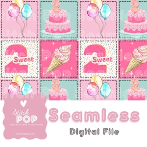 May include: A seamless digital file featuring a repeating pattern of pink cakes, ice cream cones, balloons, and the number 2. The design includes the text "Sweet" and "Seamless Digital File" with the Stitch Pop logo. The color palette includes pink, blue, yellow, and white.