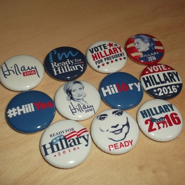 HILLARY CLINTON for President 2016 election campaign button Set badges pins democrat *you get all 11 pictured*