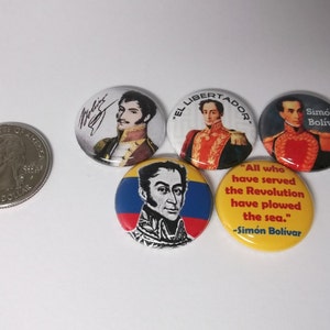 Simon Bolivar - set of 5 Pins/Badges/Buttons El Libertador, Venezuela, Bolivarian, Latin America, Revolution,