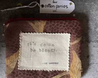 Period Pouch, dr horrible, joss whedon, bloody, blood, bleeding, quote, fandom, stamped, words