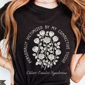 EDS Shirt Comfort Colors®, Classical EDS Tshirt, Ehlers Danlos Gifts, Floral Linocut, Chronic Illness Support Gift