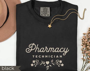 Pharmacy Technician Shirt, Pharmacy Tech Gift, Pharmacy Graduation Gifts, Rx Comfort Colors®