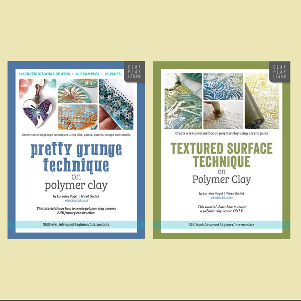 Polymer Clay Tutorial How To • Step by Step Pretty Grunge Technique and Textured Surface Technique BUNDLE by Wired Orchid • Digital Download