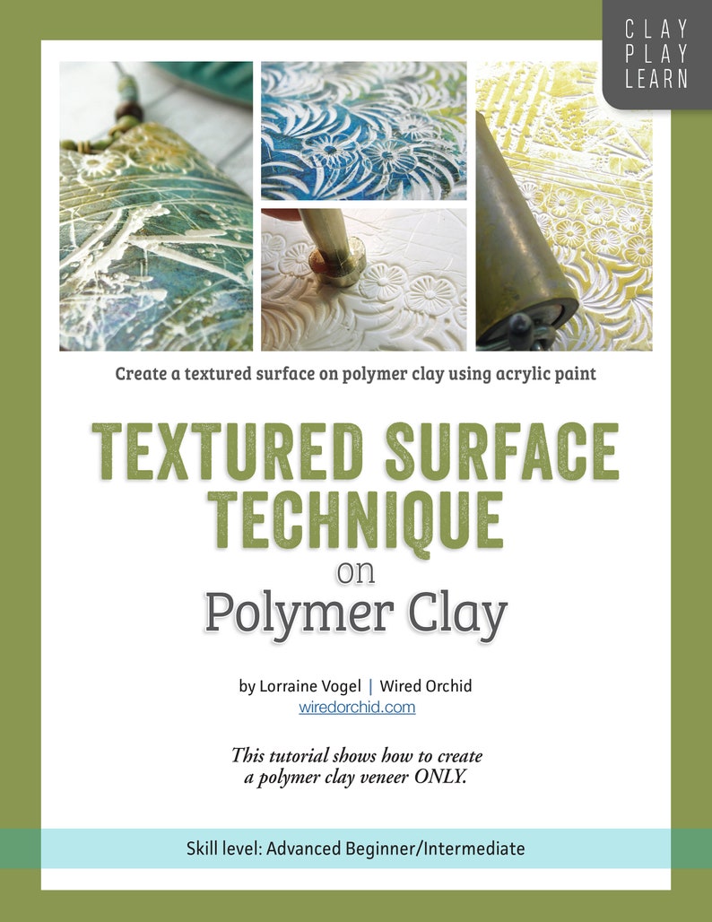 Polymer Clay Tutorial How To Step by Step FOUR Techniques BUNDLE by Wired Orchid Digital Download Instant Download image 8