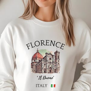 Florence Italy Sweatshirt, Tuscany Italy Crewneck, Firenze Italia Pullover, Europe Travel Pullover, Comfort Colors®, Ciao Bella Toscana