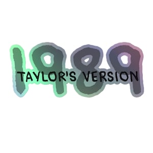 Holographic 1989 Taylor&#39;s Version Sticker (Dark)