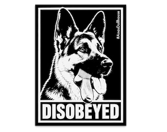 Disobeyed - Vinyl Sticker
