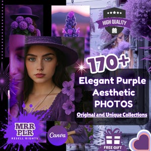May include: A digital collage featuring a woman wearing a purple hat and a purple dress, with a background of purple flowers and text that reads "170+ Elegant Purple Aesthetic PHOTOS Original and Unique Collections". The text "MRR PLR RESELL RIGHTS" and "Canva" are also visible in the image.