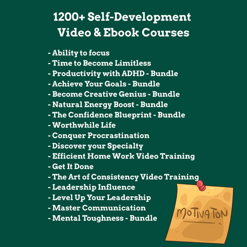 May include: Dark green graphic with white text listing self-development video and ebook courses. Topics include focus, productivity, and leadership. A yellow sticky note with the word "MOTIVATION" is pinned to the bottom right.