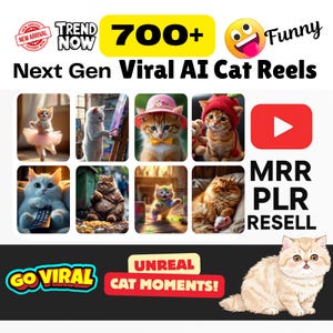 May include: Promotional image featuring a collection of AI-generated cat images in various scenarios, including a cat in a tutu, painting, and wearing hats. Text includes "700+ Funny Next Gen Viral AI Cat Reels", "Go Viral", and "Unreal Cat Moments!"