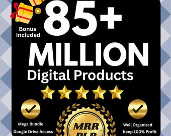 85+ Million Digital Products Mega Bundle | PLR & MRR Resell Rights