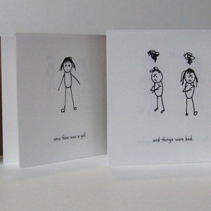 May include: A simple children's book with illustrations of stick figures. The text reads "Once there was a boy and a girl", "Once there was a girl", and "And things were bad."