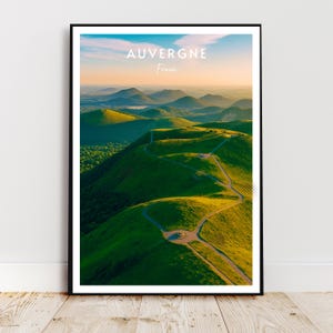 Travel wall art - Auvergne, Puy de Dome, France, Europe, Volcanoes, Chaine des Puys - modern art, poster, gift, print