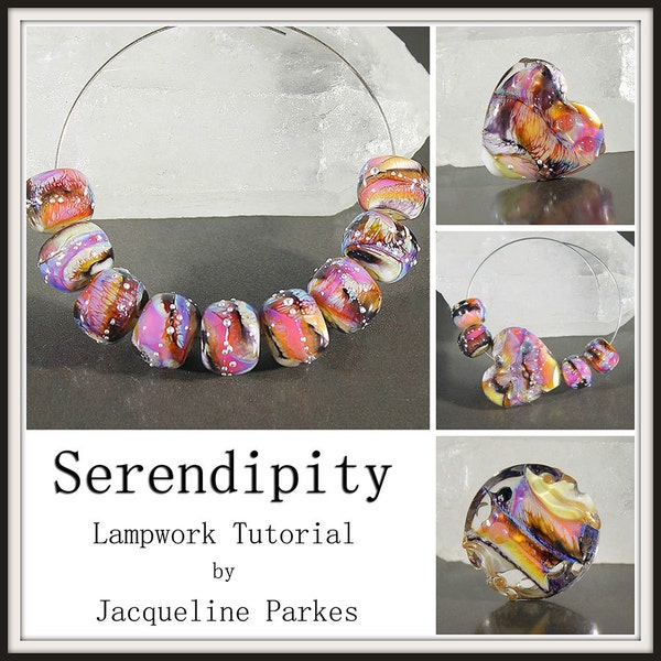 Jacqueline Parkes  Serendipity Lampwork Bead Tutorial