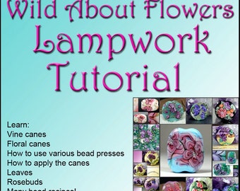 Jacqueline Parkers - English Version Wild about Flowers Lampwork Tutorial Ebook