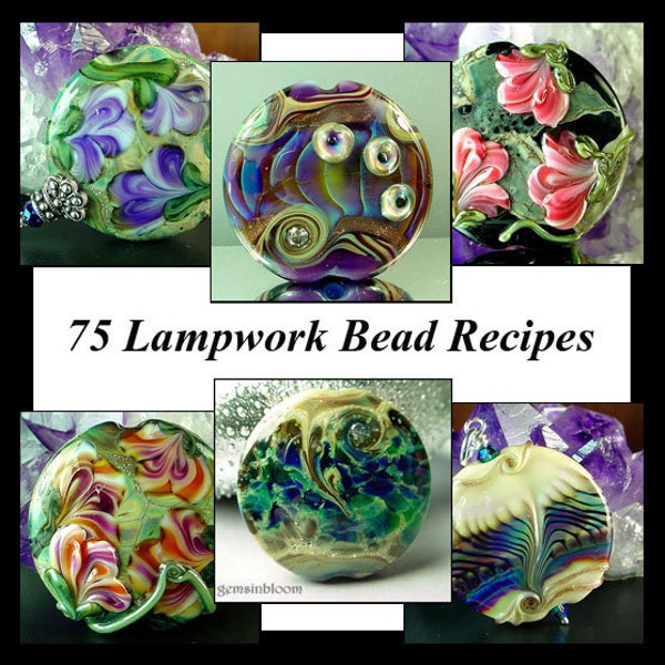 Jacqueline Parkes - 75 Lampwork Bead Recipes Plus Bonus Floral Cane Tutorial