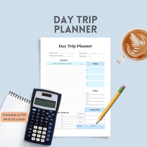 May include: A printable day trip planner with sections for destination, activities, to eat, to buy, transportation, and a packing list. The planner is in a light blue and white color scheme.