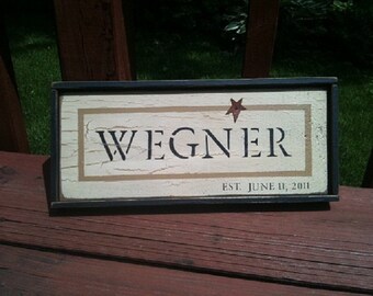 Primitive Family Name Sign with Wedding Date and Rusty Star.