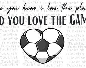 Love the Game SVG, PNG, JPG Digital Download, Taylor Swift Quote, Taylor Swift Sports