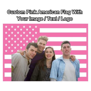Personalized Pink American Flag Tapestry With Any Photo Any Text, Kpop Flag, Celebrity Flag, Funny American Flag, College Dorm Wall Hanging