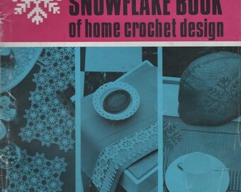 Snowflake Home Crochet 10 Patterns Designs Vintage Booklet PDF Instant Download