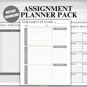 May include: A printable assignment planner pack with three pages. The first page is a weekly assignment planner with columns for time, assignment, and notes. The second page is an assignment planner with sections for subject, title, due date, description, objectives, action plan, resources, priorities, and notes/ideas. The third page is an assignment tracker with columns for assignment, due date, and a check box.