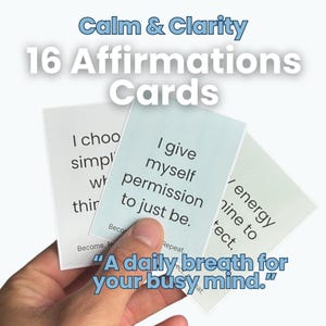 Printable Calm & Clarity Affirmation Cards (16 pcs) | Gentle Mindset Boost, Self-Reflection PDF, Instant Download