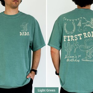 First Rodeo Shirt, Western Cowboy Birthday Tee, Dada Graphic T-Shirt, Light Green, Perfect for Dads, Birthday Celebration Shirt