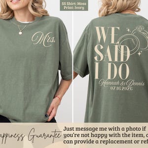 Engagement Announcement Shirt, Wedding Date Shirt, Personalized Bride Shirt, We Said I Do Tee, Mrs. T-Shirt, Bridal Shower Gift