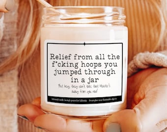 Funny Master's Degree Gift, Funny Grad Gift Candle for Master's Degree Graduate, Gift for Graduate School Grad, Master Graduation Candle