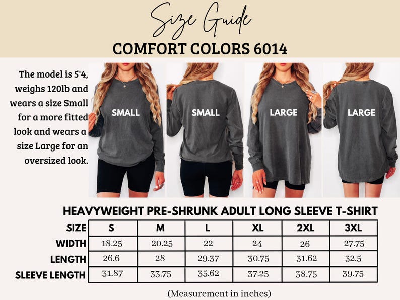 Comfort Colors 6014 long sleeve t-shirt size guide with model wearing small and large.
