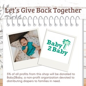 May include: A photo of a smiling baby lying on a white and gray patterned blanket. The image is part of a graphic promoting a donation to Baby2Baby, a non-profit organization that distributes diapers to families in need. The text "Let's Give Back Together" is at the top of the image. The text "Baby2Baby" is in green and white with a palm tree graphic.