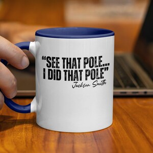 'See That Pole... I Did That Pole' Mug, Funny Gymnastics Quote Mug, Inspirational Workout Gift, Unique Coffee Cup